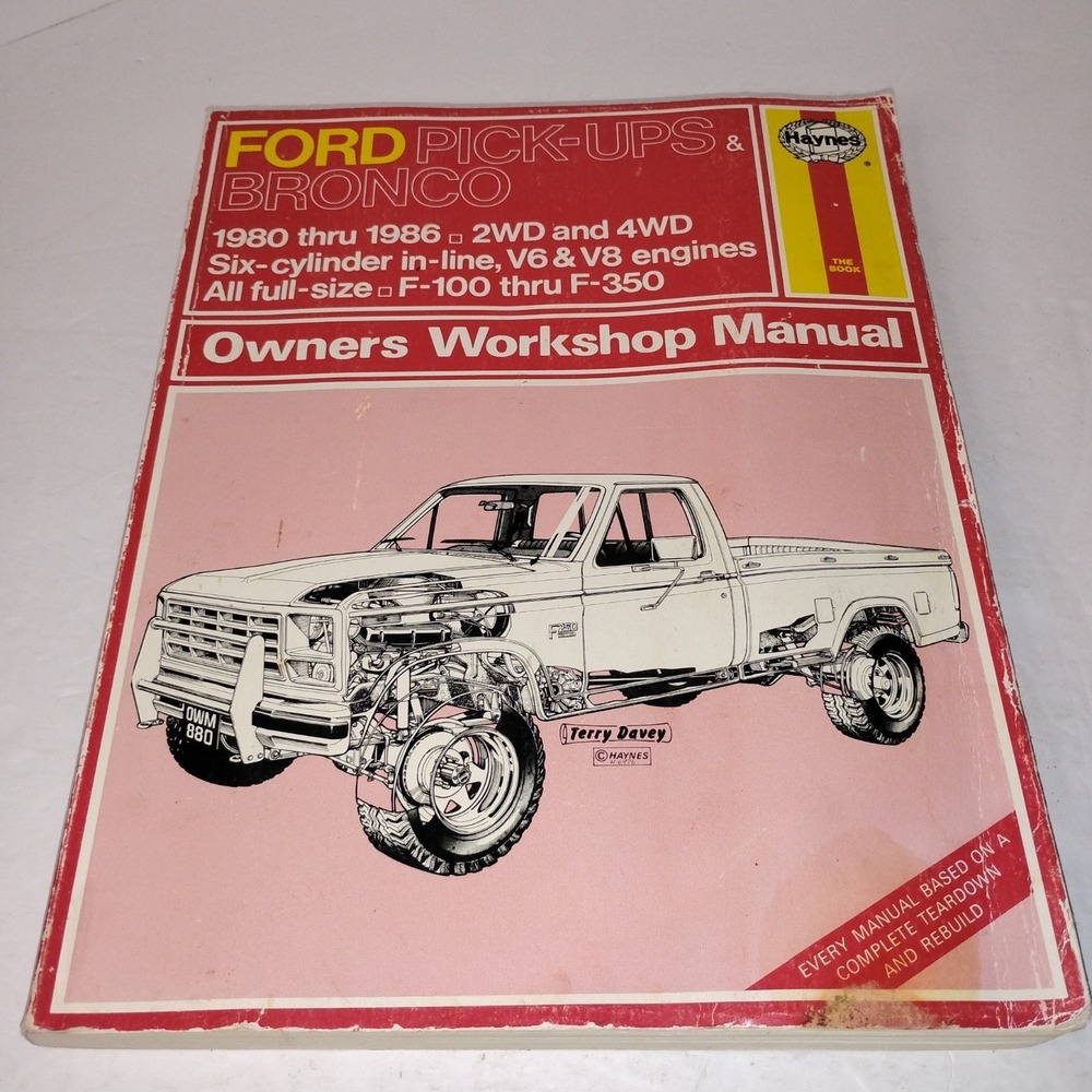 Ford Pick Ups and Bronco 1980-1986 Owners Workshop Manual